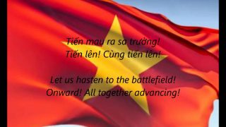 ベトナムの国歌『Tiến Quân Ca』（ティエン・クアン・カ / 進軍歌）